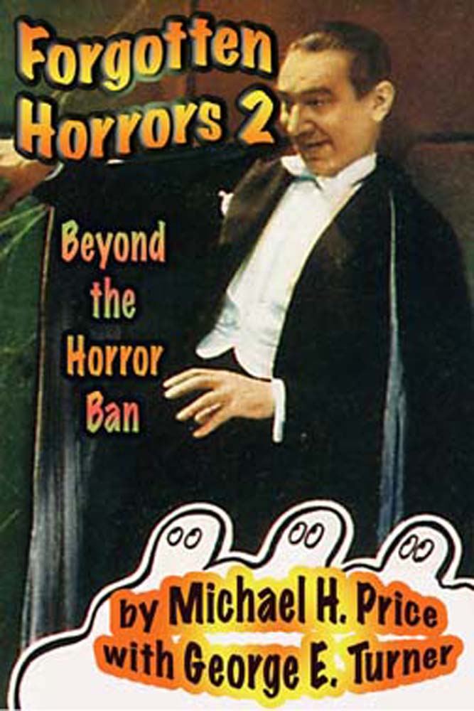Forgotten Horrors 2: Beyond the Horror Ban